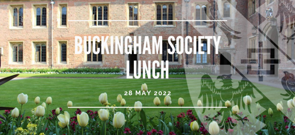 Buckingham Society Lunch 2022