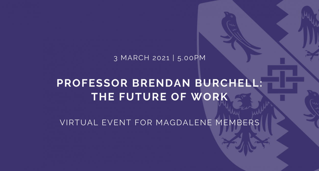 Brendan Burchell: The Future of Work
